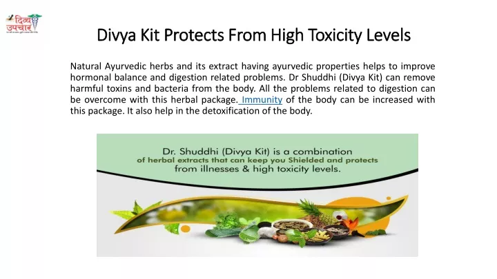 divya kit protects from high toxicity levels