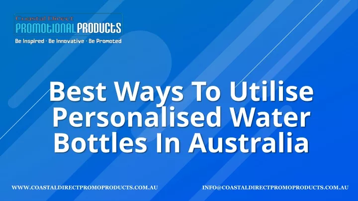 best ways to utilise personalised water bottles in australia