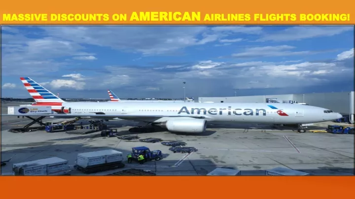 massive discounts on american airlines flights booking