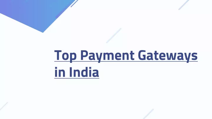 t op payment gateways in india