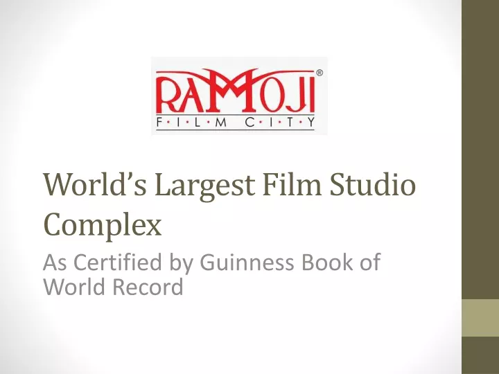 world s largest film studio complex as certified