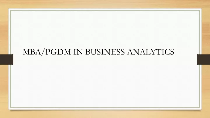 mba pgdm in business analytics