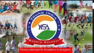 Fitness and sports Academy in Gurgaon