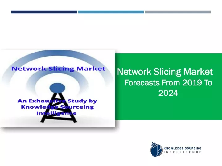 network slicing market forecasts from 2019 to 2024