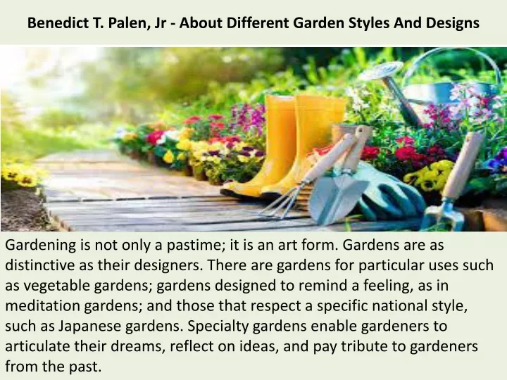benedict t palen jr about different garden styles and designs