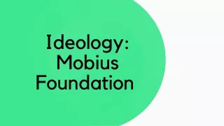 Ideology - Mobius Foundation, An NGO working for Environment