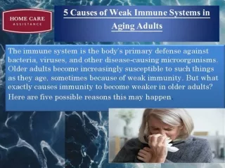 5 Causes of Weak Immune Systems in Aging Adults