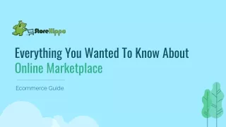Everything You Wanted To Know About Online Marketplace