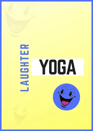 Laughter Yoga International for Health, Happiness and World