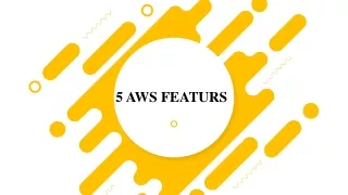 5 AWS FEATURES I WISH I HAD KNOWN EARLIER