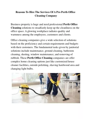 Reasons to Hire the Services of a Pro Perth Office Cleaning Company