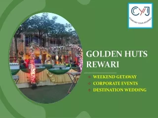 Golden Huts Resort Rewari | Weekend Getaways from Delhi