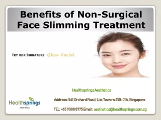 Benefits of Non-Surgical Face Slimming Treatment in Singapore