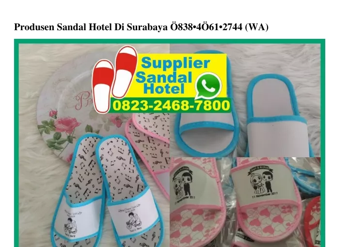 produsen sandal hotel di surabaya 838 4 61 2744 wa