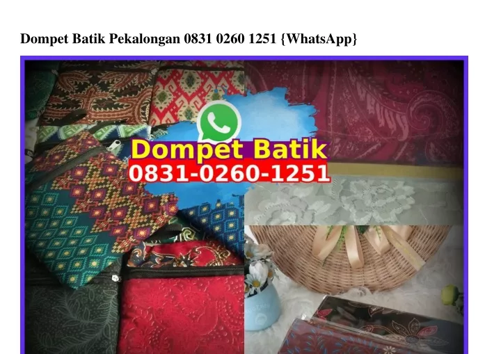 dompet batik pekalongan 0831 0260 1251 whatsapp