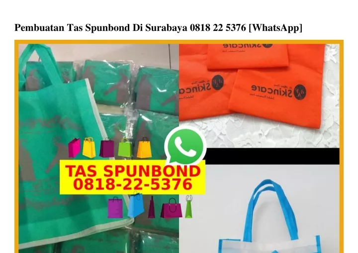 pembuatan tas spunbond di surabaya 0818 22 5376