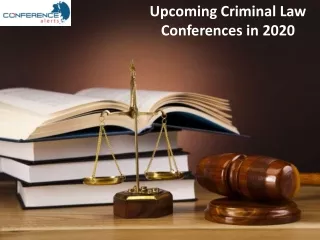 Upcoming Criminal Law Conferences in 2020