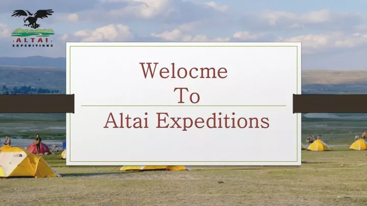 welocme to altai expeditions