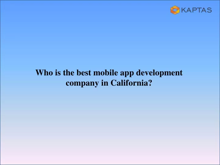 who is the best mobile app development company