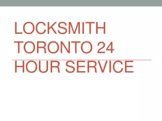 Locksmith Toronto 24 Hour Service