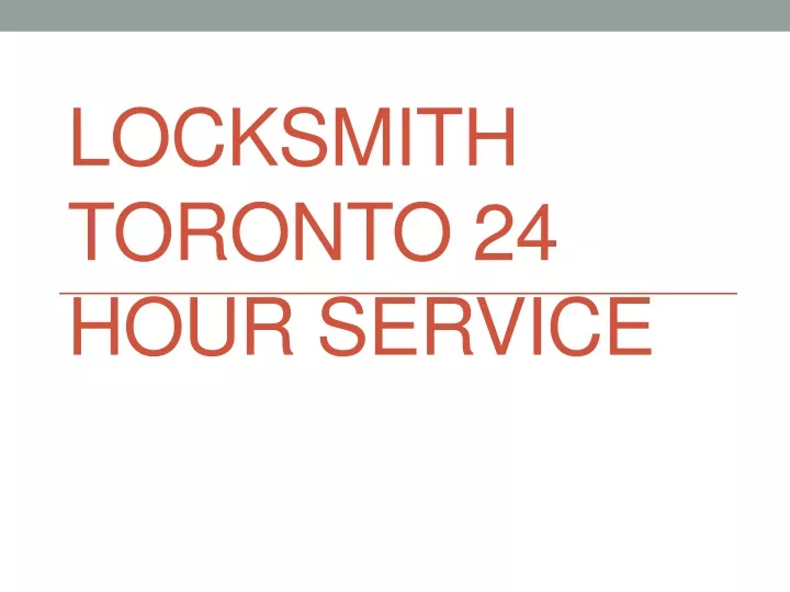 locksmith toronto 24 hour service