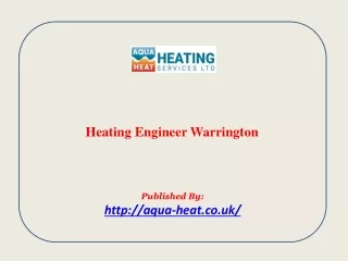 Heating Engineer Warrington