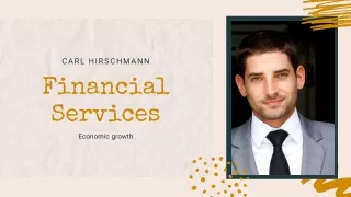 Carl hirschmann | Financial Services