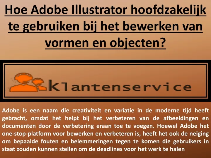 hoe adobe illustrator hoofdzakelijk te gebruiken