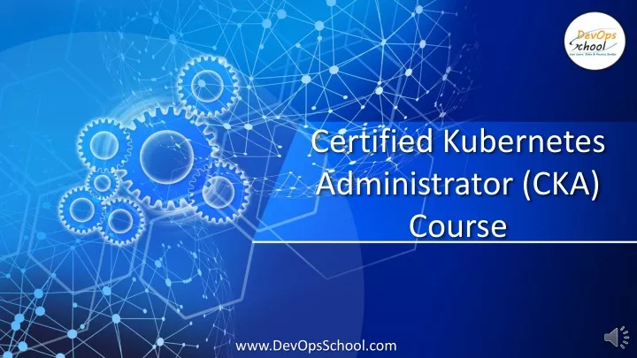 certified kubernetes administrator cka course