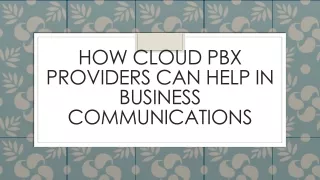 how cloud pbx providers can help in business communications