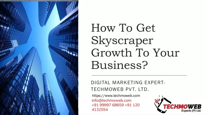 how to get skyscraper growth to your business