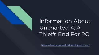 Information About Uncharted 4: A Thief's End