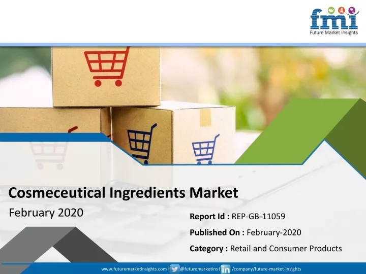 cosmeceutical ingredients market february 2020