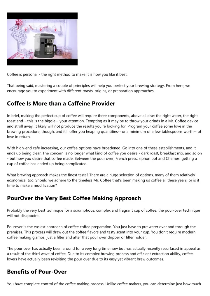 coffee is personal the right method to make