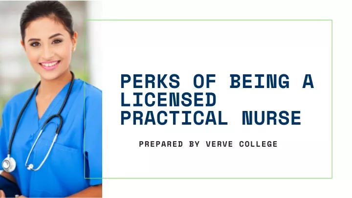 perks of being a licensed practical nurse