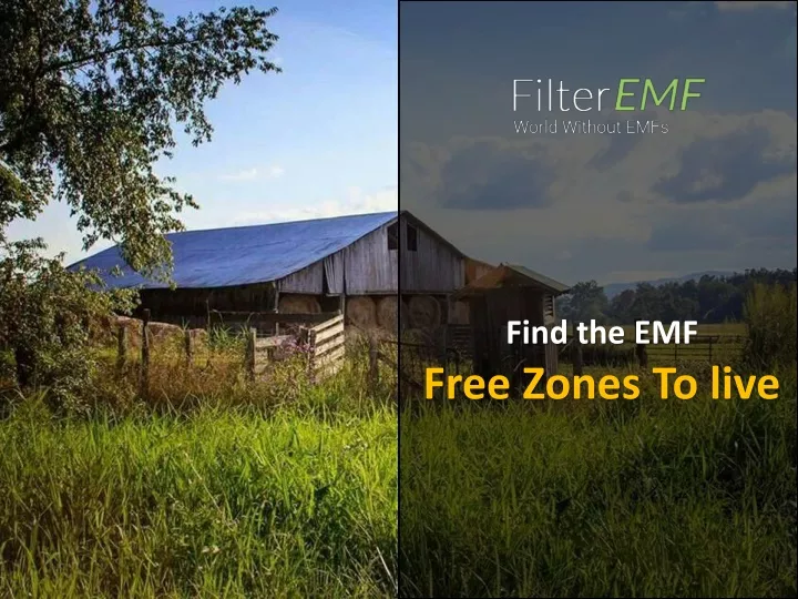 find the emf free zones to live
