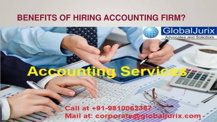 benefits of hiring accounting firm