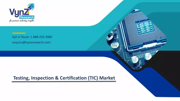 testing inspection certification tic market