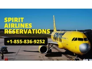 Spirit Airlines Reservations | Flights | Deals | Tickets | Number