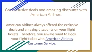 Get Exclusive deals and amazing discounts with American Airlines