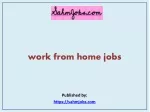 work from home jobs - slide 1