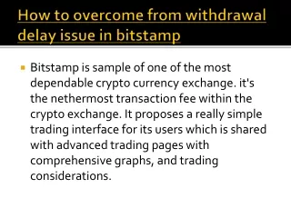 how to overcome from withdrawal delay issue in bitstamp
