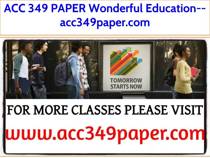 acc 349 paper wonderful education acc349paper com