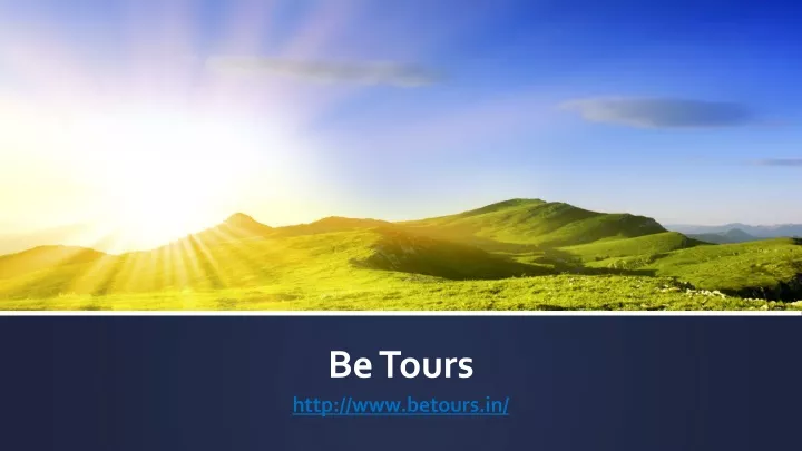 be tours