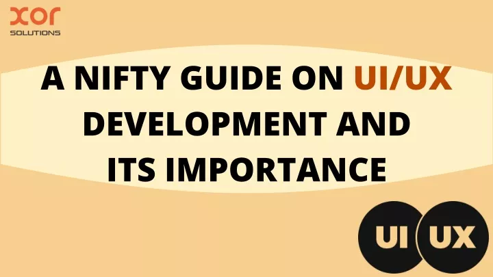 a nifty guide on ui ux development