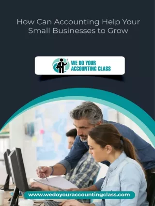 How Can Accounting Help Your Small Businesses to Grow
