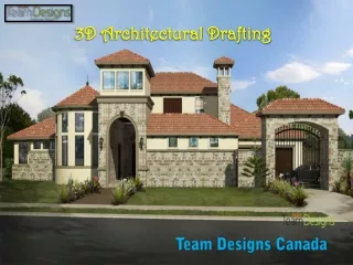 3D Architectural Drafting - Team Designs Canada