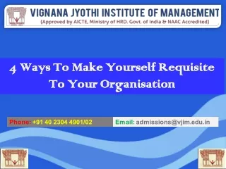4 Ways To Make Yourself Requisite To Your Organisation