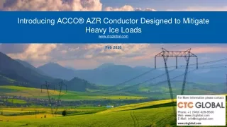 introducing accc azr conductor designed to mitigate heavy ice loads www ctcglobal com feb 2020