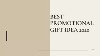 BEST PROMOTIONAL GIFT IDEA 2020